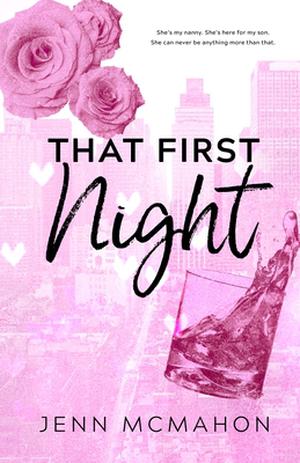That First Night by Jenn McMahon