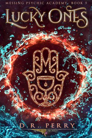 Lucky Ones by D.R. Perry