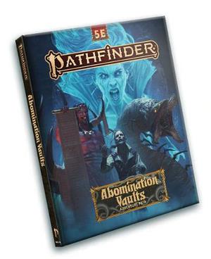 Pathfinder Adventure Path Abomination Vaults by James Jacobs, Vanessa Hoskins, Stephen Radney-MacFarland