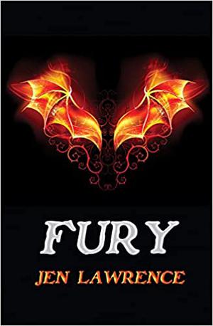 Fury by Jen Lawrence