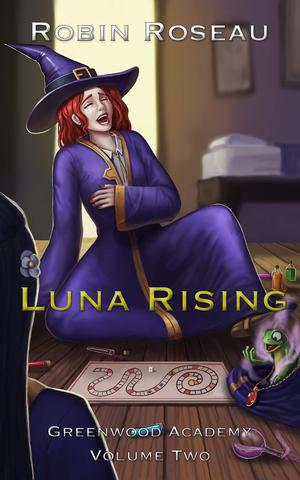 Luna Rising (The Greenwood Academy #2)