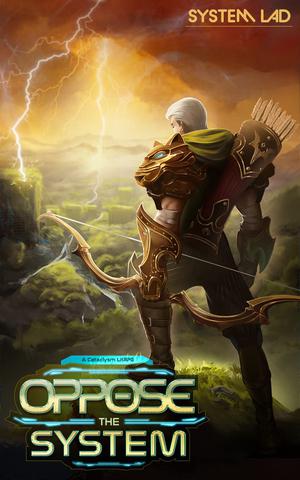 Oppose the System by System Lad