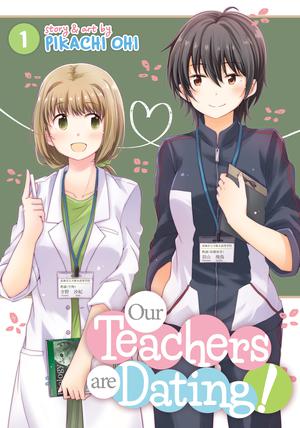 Our Teachers are Dating! Vol. 1 (Our Teachers are Dating! #1)