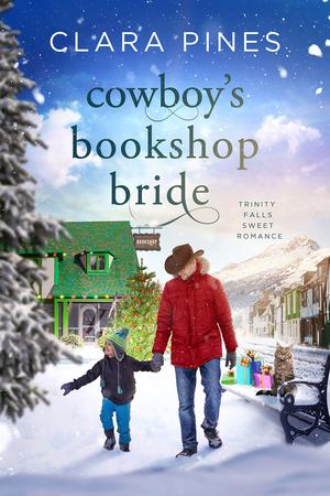 Cowboy's Bookshop Bride: Trinity Falls Sweet Romance - Book 4 by Clara Pines