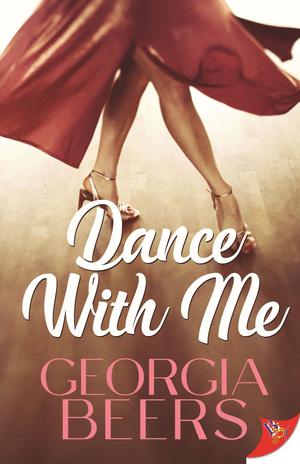 Dance with Me by Georgia Beers