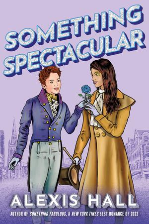 Something Spectacular (Something Fabulous #2)