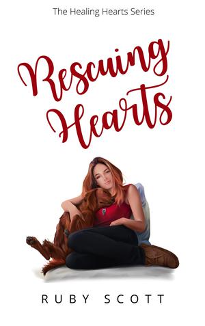 Rescuing Hearts by Ruby Scott