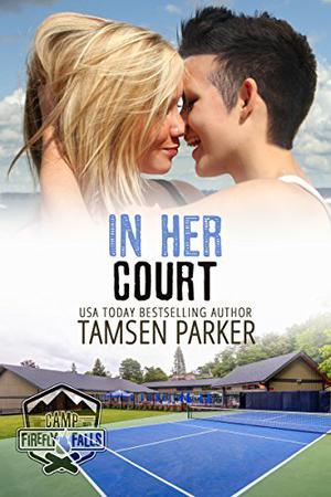 In Her Court (Camp Firefly Falls #18)