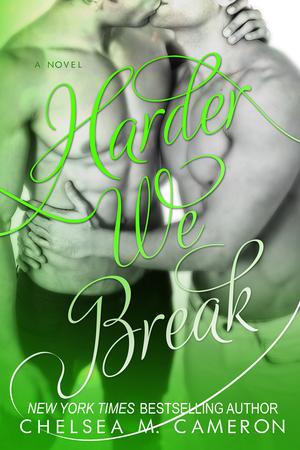 Harder We Break (Fall and Rise #5)
