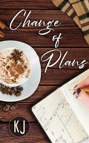 Change Of Plans by K.J .