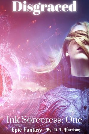 Disgraced by D.L. Harrison