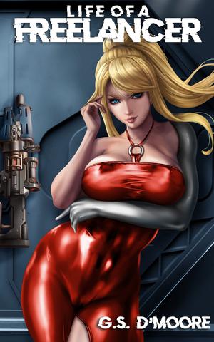 Life of a Freelancer by G.S. D'Moore