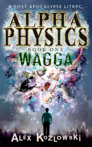 Wagga (Alpha Physics! #1)