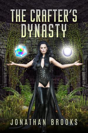 The Crafter's Dynasty (Dungeon Crafting #6)