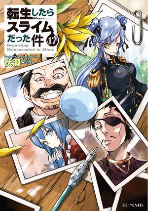 転生したらスライムだった件 17 [Tensei shitara Slime Datta Ken 17] (That Time I Got Reincarnated as a Slime Light Novel #17)