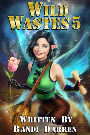 Wild Wastes 5 (Wild Wastes #5)