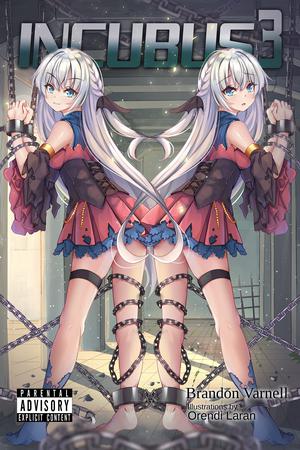 Incubus: Volume 3 (Incubus #3)