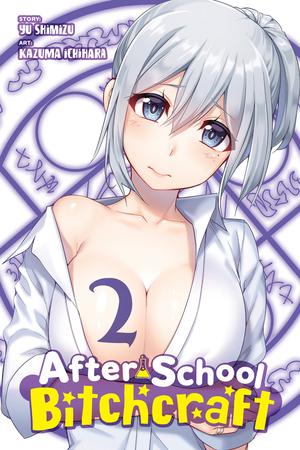 After-School Bitchcraft Vol. 2 (After-School Bitchcraft #2)