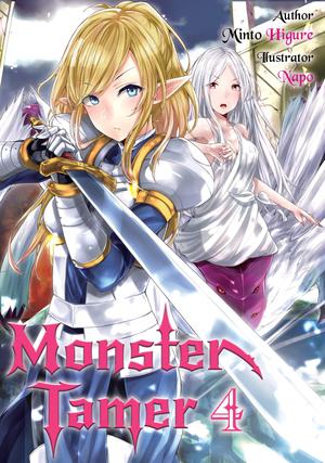Monster Tamer: Volume 4 by Minto Higure