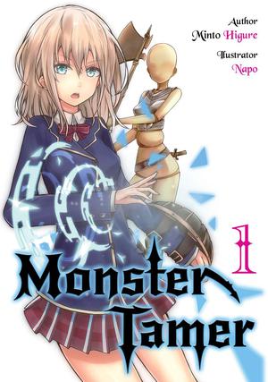 Monster Tamer: Volume 1 by Minto Higure