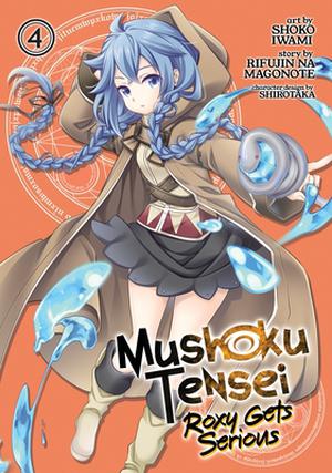 Mushoku Tensei: Roxy Gets Serious Vol. 4 (Mushoku Tensei: Roxy Gets Serious #4)
