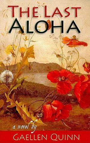 The Last Aloha by Gaellen Quinn