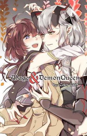 Mage & Demon Queen by NOT A BOOK