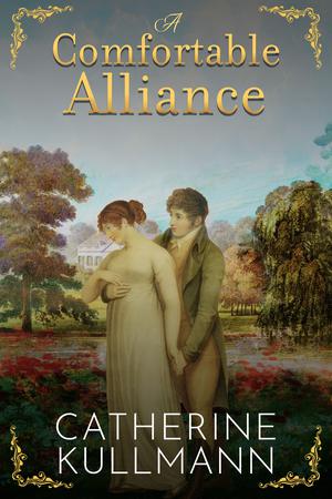 A Comfortable Alliance by Catherine Kullmann