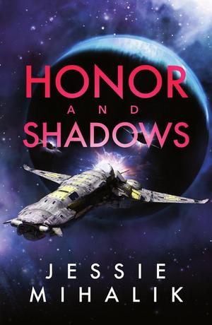 Honor and Shadows (Starlight's Shadow #0.5)