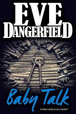 Baby Talk (Bennett Sisters, #2.5) (Bennett Sisters #2.5)