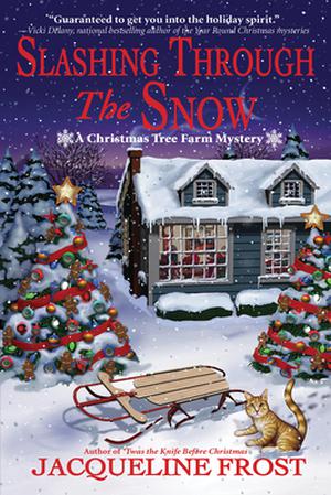 Slashing Through the Snow (Christmas Tree Farm Mystery #3)