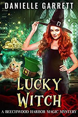 Lucky Witch (Beechwood Harbor Magic Mystery #5)