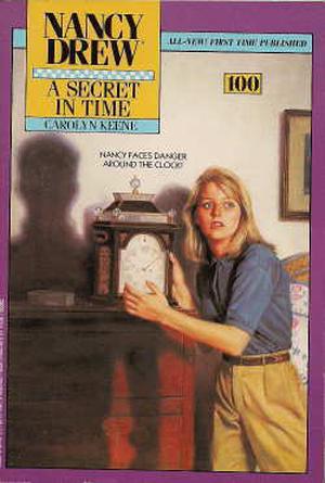A Secret in Time (Nancy Drew Mystery Stories #100)
