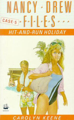 Hit and Run Holiday (Nancy Drew Files #5)