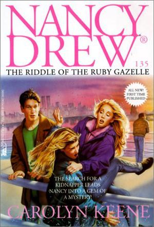 The Riddle of the Ruby Gazelle (Nancy Drew Mystery Stories #135)