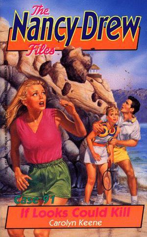 If Looks Could Kill (Nancy Drew Files #91)