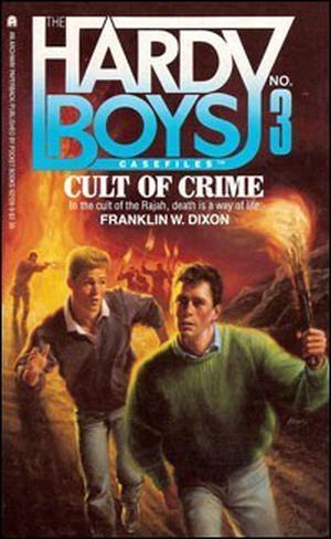 Cult of Crime (The Hardy Boys Casefiles #3)
