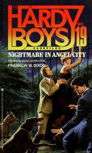 Nightmare in Angel City (The Hardy Boys Casefiles #19)