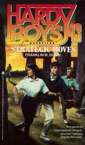 Strategic Moves (The Hardy Boys Casefiles #43)