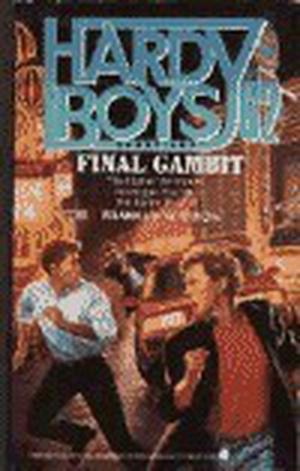 Final Gambit (The Hardy Boys Casefiles #62)