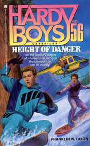 Height of Danger (The Hardy Boys Casefiles #56)