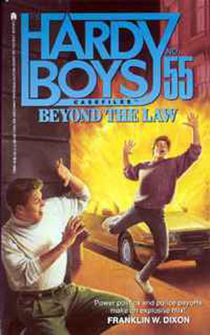 Beyond the Law (The Hardy Boys Casefiles #55)