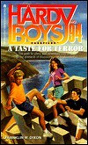 A Taste for Terror (The Hardy Boys Casefiles #94)