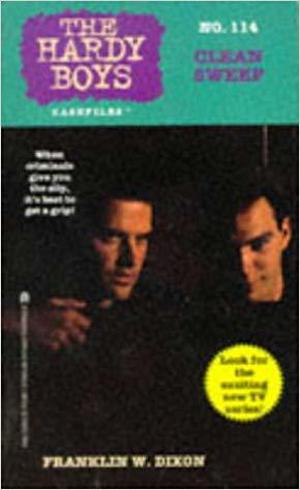 Clean Sweep (The Hardy Boys Casefiles #114)