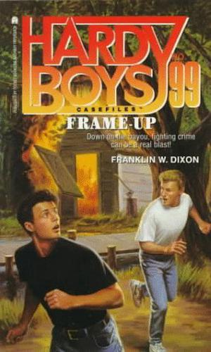 Frame-Up (The Hardy Boys Casefiles #99)