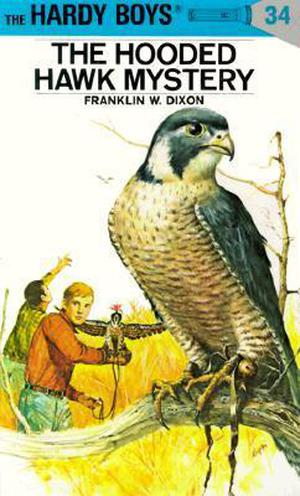 The Hooded Hawk Mystery (The Hardy Boys #34)