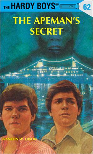 The Apeman's Secret (The Hardy Boys #62)