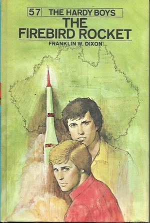 The Firebird Rocket (The Hardy Boys #57)