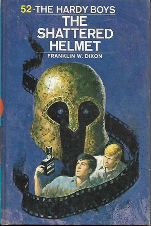 The Shattered Helmet (The Hardy Boys #52)