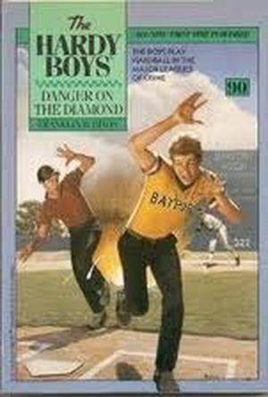 Danger on the Diamond (The Hardy Boys #90)